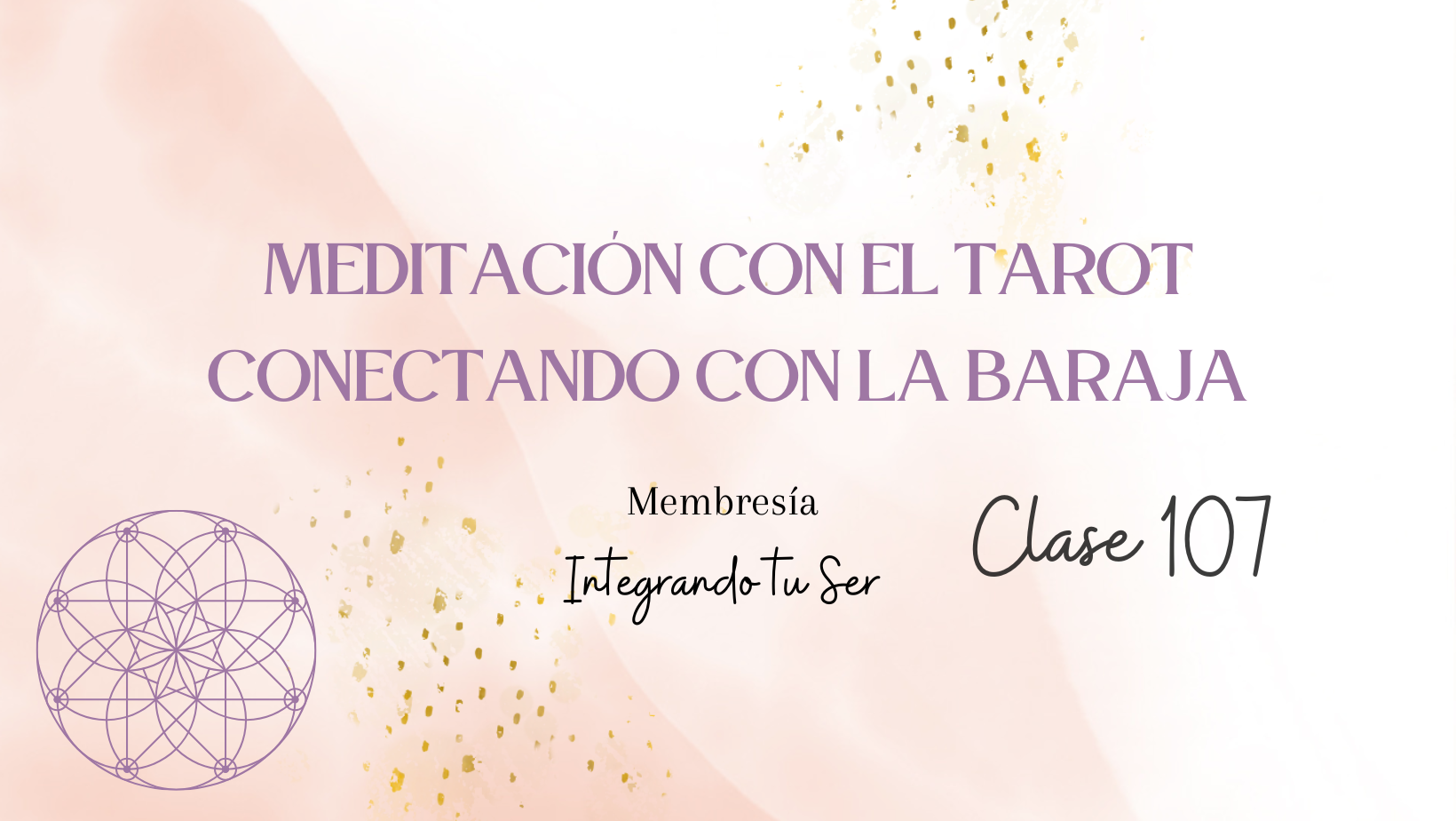 Meditación con el Tarot – Conectando con la Baraja