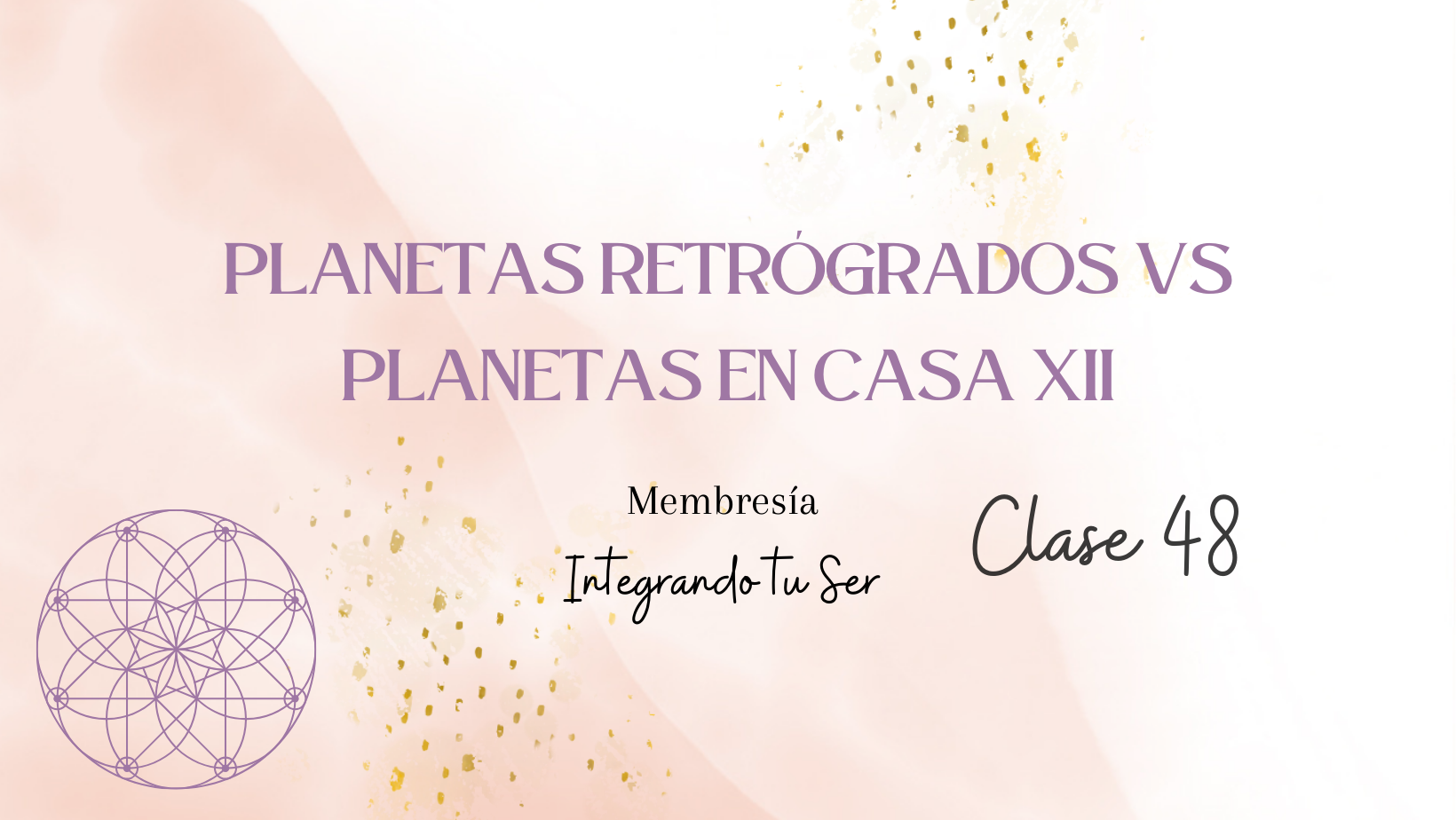 Planetas Retrógrados Vs. Planetas en Casa XII