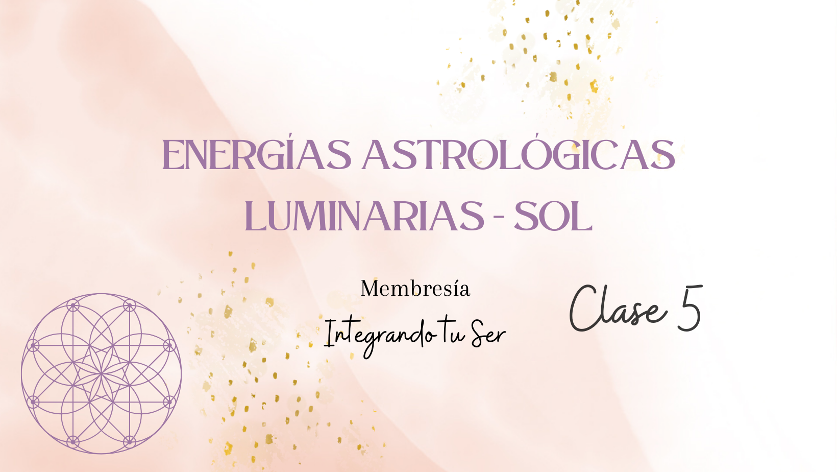 Energías Astrológicas – Luminarias – Sol